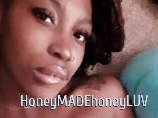 HoneyMADEhoneyLUV