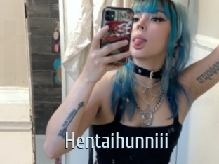 Hentaihunniii