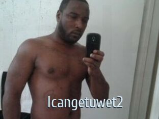 Icangetuwet2