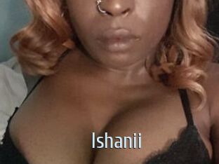 Ishanii