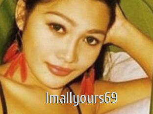 Imallyours69