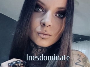 Inesdominate