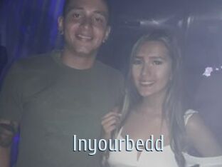 Inyourbedd