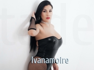 Ivanamoire