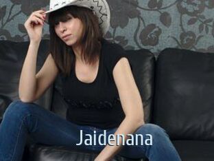 Jaidenana