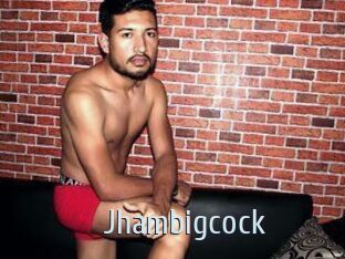 Jhambigcock