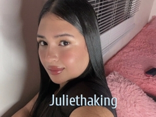 Juliethaking