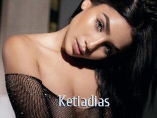 Ketiadias