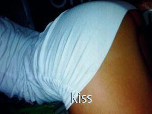Kiss