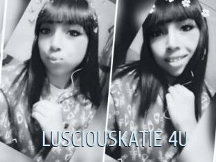 LUSCIOUSKATIE_4U