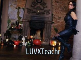 LUVXTeachr