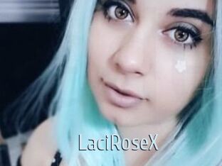 LaciRoseX