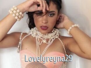 Lovelyreyna29