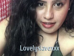 Lovelyslavexxx