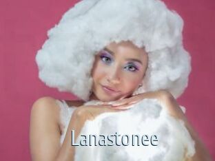 Lanastonee