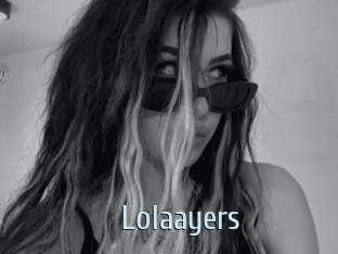 Lolaayers