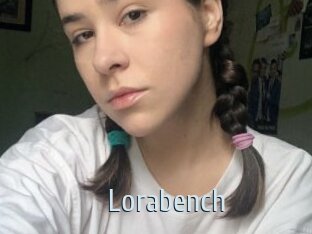 Lorabench