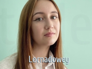 Lornadowey