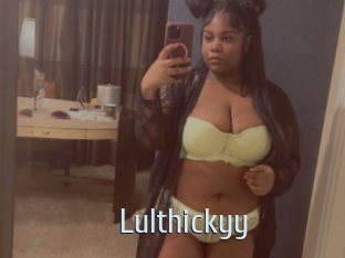 Lulthickyy