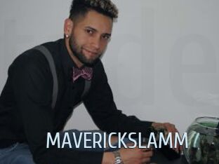 MAVERICKSLAMM