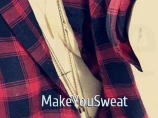 MakeYouSweat