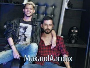 MaxandAaronx