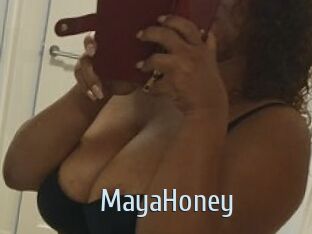 MayaHoney