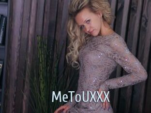 MeToUXXX
