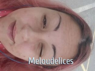 Meloudelices