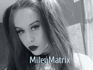 MileyMatrix