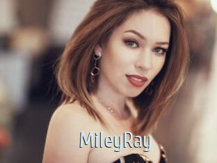 MileyRay