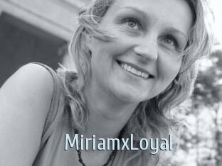 MiriamxLoyal
