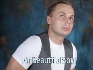 MrBeautifulSoul