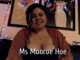 Ms_Monroe_Hoe