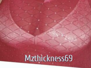 Mzthickness69