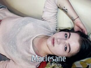 Maciesane