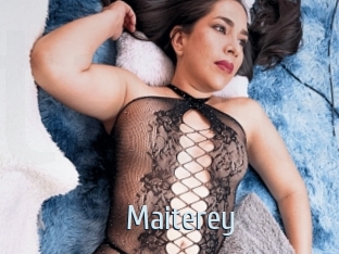 Maiterey