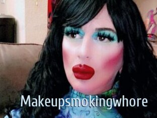 Makeupsmokingwhore
