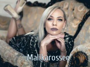Malikarossee