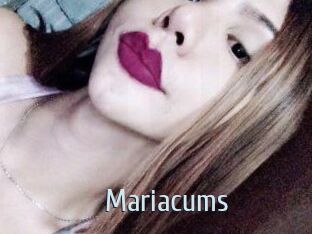 Mariacums