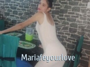 Mariafeyourlove