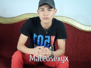 Mateosexyx