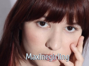 Maxinegirling