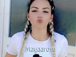 Mayaarose