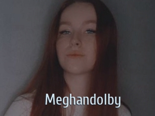 Meghandolby