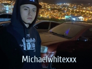 Michaelwhitexxx