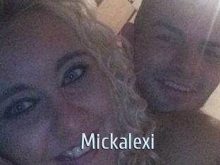 Mickalexi
