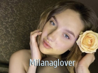 Milanaglover