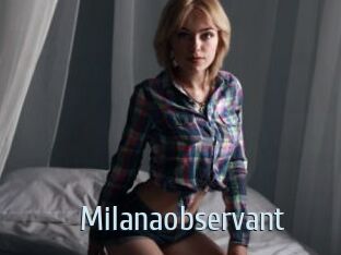 Milanaobservant