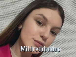 Mildreddrudge